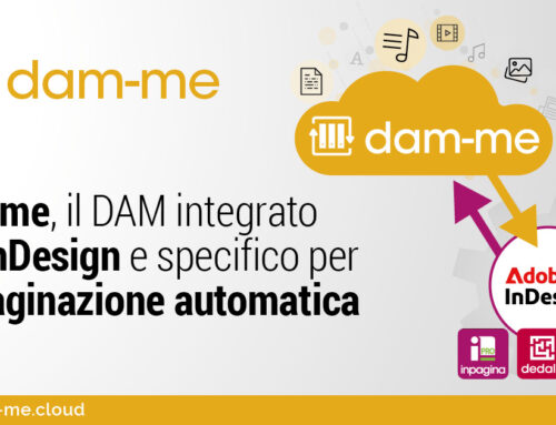 Dam-me, il DAM integrato con InDesign e specifico per l’impaginazione automatica